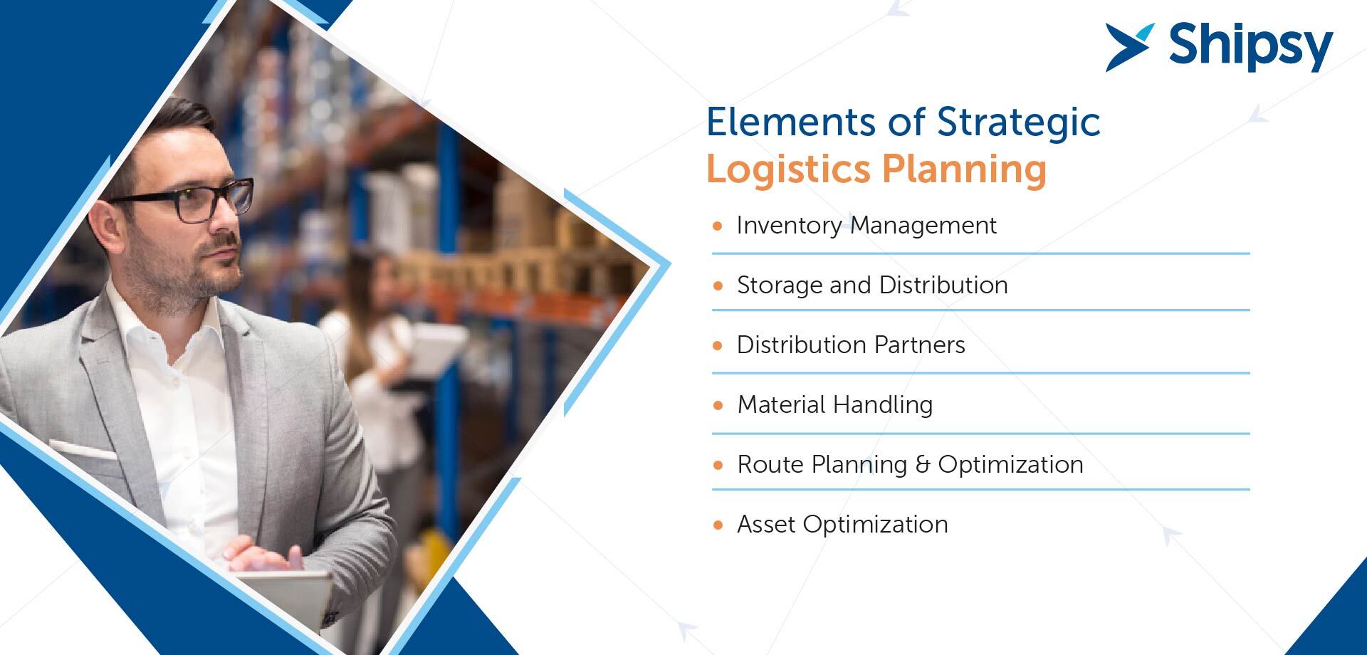 Elements of logistics planning