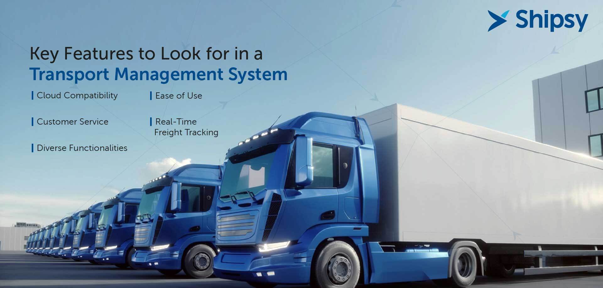 Transport management system features
